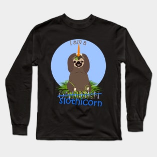 I am a slothicorn Long Sleeve T-Shirt